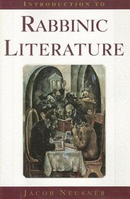 Introduction to Rabbinic Literature (The Anchor Yale Bible Reference Library)