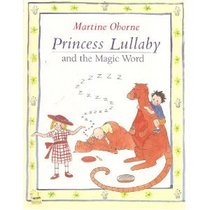 Princess Lullaby & the Magic Word