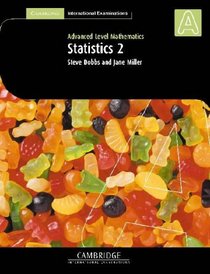 Statistics 2 (International) (Cambridge International Examinations)