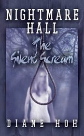 Nightmare Hall: The Silent Scream