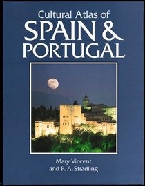 Cultural Atlas of Spain and Portugal (Cultural Atlas of)