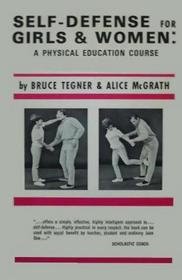 Self-Defense for Girls and Women: A Physical Education Course