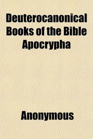 Deuterocanonical Books of the Bible Apocrypha