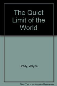 The Quiet Limit of the World: A Journey to the North Pole to Investigate Global Warming