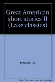 Great American Short Stories II