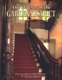 Majesty of the Garden District (The Majesty Architecture Series)