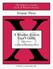 Volume 3: X Window System User's Guide (X Window System User's Guide Vol. 3)