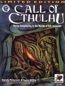 Call of Cthulhu: Horror Roleplaying in the Worlds of H. P. Lovecraft