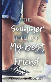 The Summer I Fell for My Best Friend: A Sweet, Heart-Felt Summer Romance (Legacy Inn)