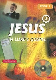 Jesus in Luke's Gospel: Book 1 (Daily Readings from...)