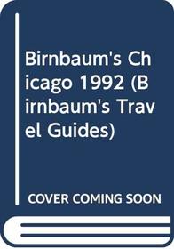 Birnbaum's Chicago 1992 (Birnbaum's Travel Guides)