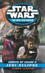 Agents of Chaos - Jedi Eclipse: 1 (Star Wars: The New Jedi Order)