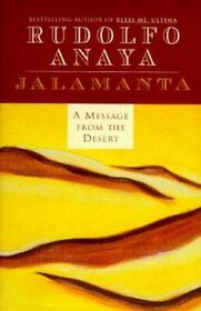 Jalamanta: A Message from the Desert