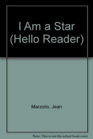 I Am a Star (Hello Reader)
