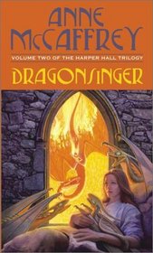 Dragonsinger (Harper Hall, Bk 2)