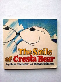 Smile of Cresta Bear