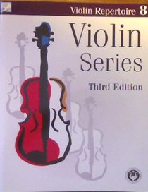 Violin Repertoire 8 (Violin Series, Third Edition)