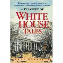 A Treasury of White House Tales