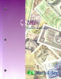 Math-U-See : Zeta Student Kit / Decimals and Percents