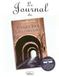 Le journal de Chaque jour, l'illumination