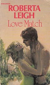 Love Match Roberta Leigh