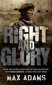 Right and Glory (Eddie Dawson 2)