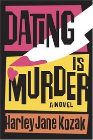 Dating is Murder  (Wollie Shelley, Bk 2)