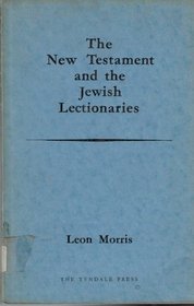 The New Testament and the Jewish Lectionaries