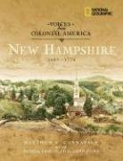 Voices from Colonial America: New Hampshire 1603-1776 (NG Voices from ColonialAmerica)
