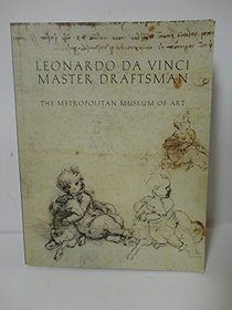 Leonardo Da Vinci, Master Draftsman