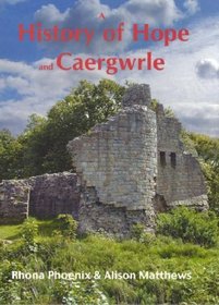 A History of Hope and Caergwrle