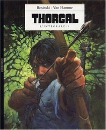 Thorgal : L'Intgrale, tome 1