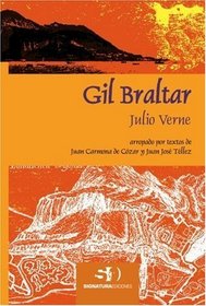 Gil Braltar (Spanish Edition)