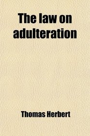 The law on adulteration