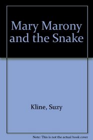 Mary marony and the snake