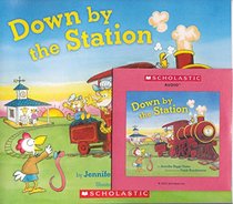 Down By the Station (with audio cd)