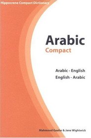 Arabic Compact Dictionary: Arabic-English / English-Arabic (Hippocrene Compact Dictionaries)