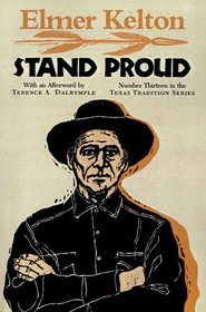 Stand Proud (Texas Tradition Series No 13)