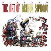Visions the Art of Arthur Suydam