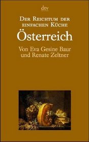 Der Reichtum der einfachen Kche: sterreich.