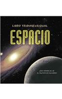 El espacio/ The Space (Spanish Edition)