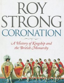 Coronation: From the Eighth to the 21st Century