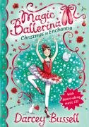 Christmas in Enchantia Book & CD (Magic Ballerina)