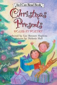 Christmas Presents: Holiday Poetry (I Can Read Book 2)