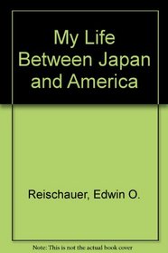 My Life Between Japan and America