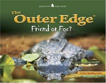 The Outer Edge: Friend or Foe (Jamestown Education)
