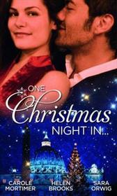One Christmas Night In: A Christmas Night to Remember / A Christmas Night to Remember / Texas Tycoon's Christmas Fiancee