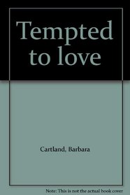 Tempted to Love