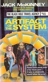 Artifact of the System: The Black Hole Travel Agency, Book Two (Black Hole Travel Agency, No 2)