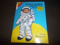 When Bobby Grows Up: Paper Dolls (Dover little activity books)